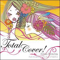 Total Cover! Pure House Mix-The Best of CafeRIA