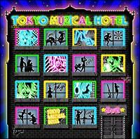 TOKYO MUZiCAL HOTEL(�ʏ��)