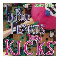 HIGH KICKS/THE BLUE HEARTSの画像・ジャケット写真