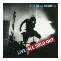 THE BLUE HEARTS】 LIVE ALL SOLD OUT | ラウド／パンク | 宅配CD 