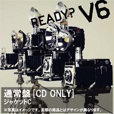 V6】 READY?(B) | J-POP | 宅配CDレンタルのTSUTAYA DISCAS