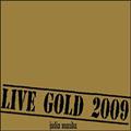 LIVE GOLD 2009y15ȓz
