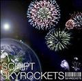 SKYROCKETS