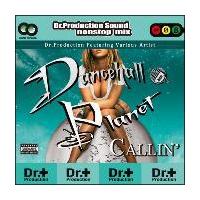 DANCEHALL PLANET-CALLIN'-