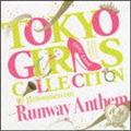 TOKYO GIRLS COLLECTION 10th Anniversary Runway Anthem(ʏ)