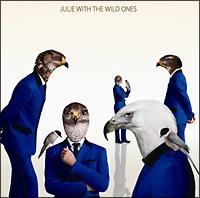 JULIE with THE WILD ONES