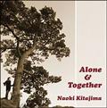 Alone & Together