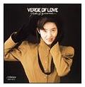 VERGE OF LOVE