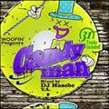 Woofin Presents "CANDYMAN" Mixed by DJ HASEBE