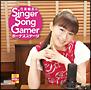 䖃Singer Song Gamer {[iXXe[W