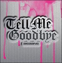 �yMAXI�zTell Me Goodbye(�ʏ��)(�}�L�V�V���O��)