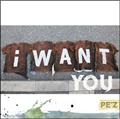 I WANT YOU