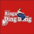 【MAXI】Ring a Ding Dong(マキシシングル)