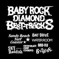 Baby Rock Diamond BEST-TRACKS