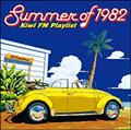 Summer of 1982`Kiwi FMvCXg