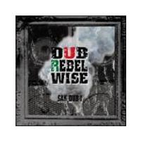 DUB REBEL WISE