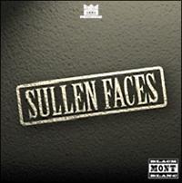 Sullen Faces