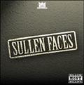 Sullen Faces
