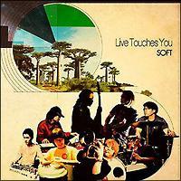 LIVE TOUCHES YOU