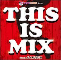 THIS IS MIX