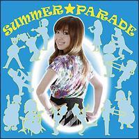 �yMAXI�zSUMMER PARADE(�}�L�V�V���O��)