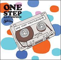 ONE STEP-MASTERPIECE