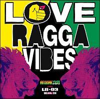 REGGAEZION~LB-03 Love Ragga Vibes/C^[iVi`QG`̉摜EWPbgʐ^