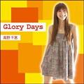 �yMAXI�zGlory Days(�}�L�V�V���O��)