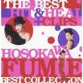 THE BEST HIT & HEAL + CLIPS`HOSOKAWA FUMIE BEST COLLECTION`