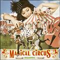 MAGICAL CIRCUS(�ʏ��)