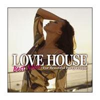 LOVE HOUSE BEST MIX