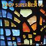 オルゴールRecollectセレクション J-POP SUPER BEST 16