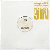waxpoetics presents EXCLUSIVE BEATS MIX SERIES Mixed by DJ JIN/DJ JIN̉摜EWPbgʐ^