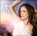 Say That You Love Me -Best of N.Y. Sweet Electro-