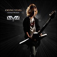 CRYING STARS`STAND PROUD!`