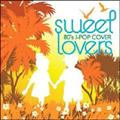 SWEET LOVERS 80's J-POP COVER