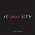 no beats, no life- HIP HOP CLASSICS