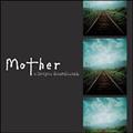 Mother a Deeper Soundtrack