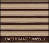 DAISHI DANCE remix...2