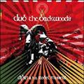 DUB THE BACKWOODS