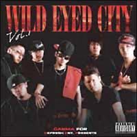 WILD EYED CITY vol.1