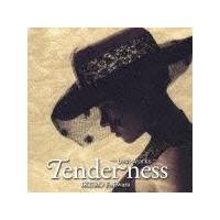 Tenderness`best works`