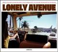 LONELY AVENUE