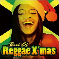 Best Of Reggae X'mas/インターナショナル～レゲエ～の画像・ジャケット写真