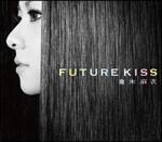 FUTURE KISS(ʏ)/qؖ߂̉摜EWPbgʐ^