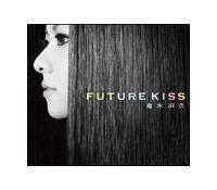 FUTURE KISS(ʏ)