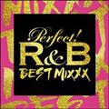 p[tFNg! R&B -BEST MIXXX-