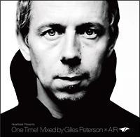 Heartbeat Presents One Time! Mixed by Gilles Peterson�~AIR