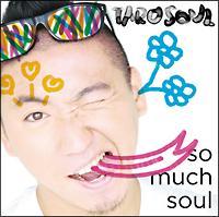 So Much Soul(ʏ)