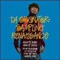 Da Originater`Sampling Renaissance (mixed by MURO)